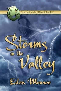  Eden Monroe - Storms in the Valley - Emerald Valley, #2.