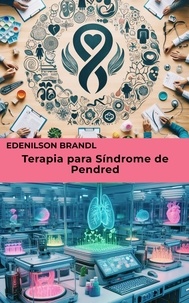  Edenilson Brandl - Terapia para Síndrome de Pendred.