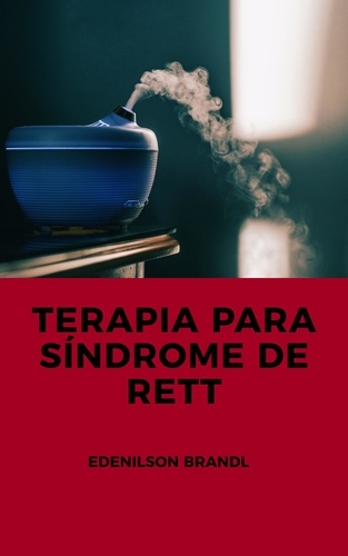  Edenilson Brandl - Terapia para Síndrome de Rett.