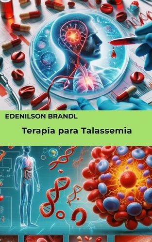  Edenilson Brandl - Terapia para Talassemia.