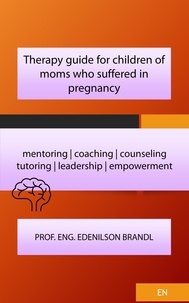 Ebooks rar téléchargement gratuit Therapy guide for children of moms who suffered in pregnancy en francais