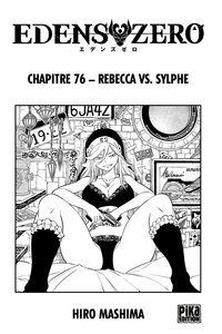 Hiro Mashima - Edens Zero Chapitre 076 - Rebecca vs. Sylphe.