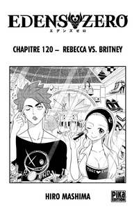 Hiro Mashima - Edens Zero Chapitre 120 - Rebecca vs. Britney.