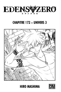 Hiro Mashima - Edens Zero Chapitre 172 - Univers 3.