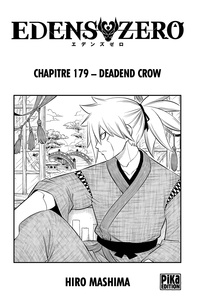 Hiro Mashima - Edens Zero Chapitre 179 - Deadend Crow.