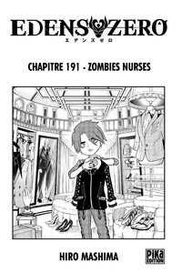Hiro Mashima - Edens Zero Chapitre 191 - Zombis nurses.