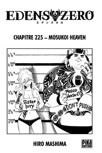 Hiro Mashima - Edens Zero Chapitre 225 - Mosukoi Heaven.