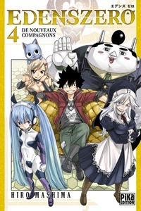 Hiro Mashima - Edens Zero T04 - De nouveaux compagnons.