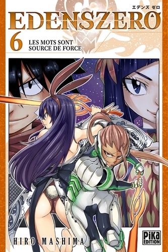 Edens Zero T06. Les mots sont source de force