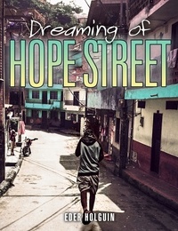  Eder Holguin - Dreaming of Hope Street.