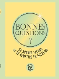 Bonnes questions ?