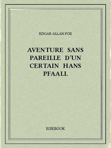 Aventure sans pareille d'un certain Hans Pfaall