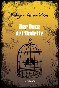 Edgar Allan Poe - Der Duc de l'Omelette.