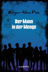Der Mann der Menge