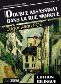 Edgar Allan Poe - Double assassinat dans la rue Morgue.