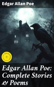 Edgar Allan Poe: Complete Stories & Poems