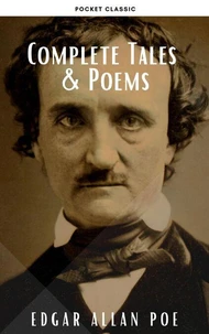 Edgar Allan Poe: Complete Tales &amp; Poems