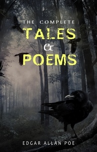 Edgar Allan Poe - Edgar Allan Poe: Complete Tales and Poems.