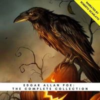 Edgar Allan Poe: The Complete Collection