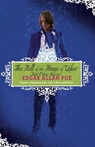 Edgar Allan Poe - Fall of the House of Usher and Other Stories.