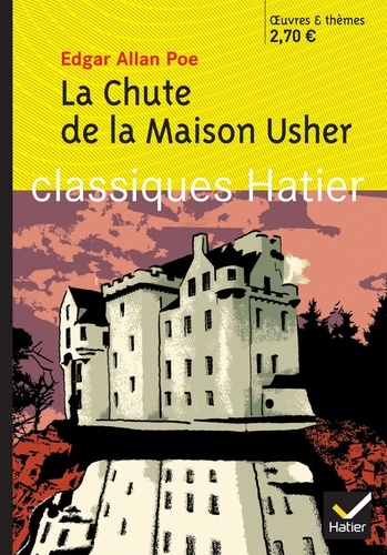 Edgar Allan Poe - La Chute de la Maison Usher.