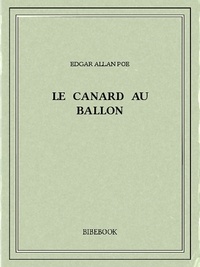 Edgar Allan Poe - Le Canard au ballon.
