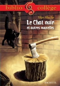 Edgar Allan Poe - Le chat noir et autres nouvelles.