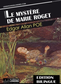 Edgar Allan Poe - Le mystère de Marie Roget.