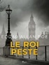 Edgar Allan Poe - Le Roi Peste.