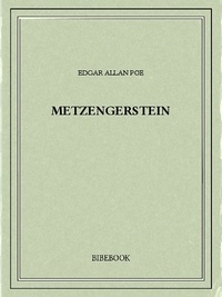 Edgar Allan Poe - Metzengerstein.