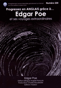 Edgar Allan Poe - Progressez en anglais grâce à Edgar Poe et ses voyages extraordinaires.