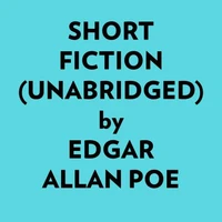 Short Fiction (Unabridged)