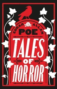Edgar Allan Poe - Tales of Horror.
