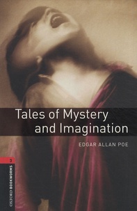 Edgar Allan Poe - Tales of Mystery and Imagination.