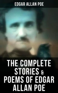 The Complete Stories &amp; Poems of Edgar Allan Poe