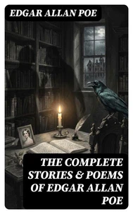 The Complete Stories &amp; Poems of Edgar Allan Poe