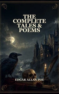 The Complete Tales &amp; Poems