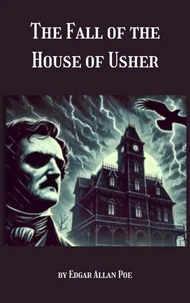 The Fall of the House of Usher