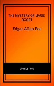 The Mystery of Marie Rogêt