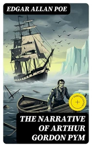 The Narrative of Arthur Gordon Pym