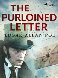 Edgar Allan Poe - The Purloined Letter.