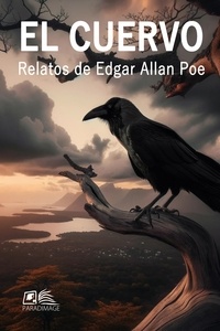 Edgar Allan Poe - The Raven. Relatos de Edgar Allan Poe.
