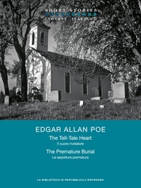 Edgar Allan Poe et Elisabetta Querci - The Tell Tale Heart + The Premature Burial – Il cuore rivelatore + La sepoltura prematura.