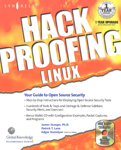 Edgar Danielyan et James Stanger - Hack Proofing Linux.