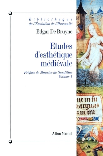 Etudes d'esthétique médiévale tome 1