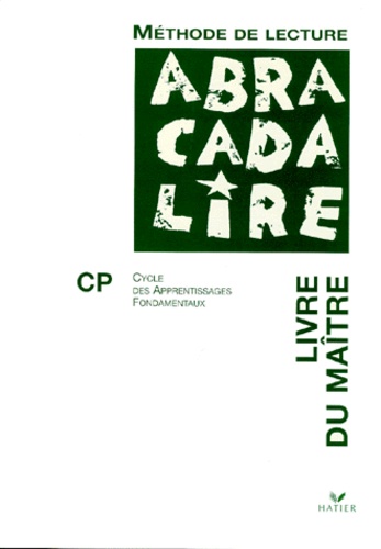 Edgar Fabre et Danièle Fabre - Methode De Lecture Cp. Livre Du Maitre.