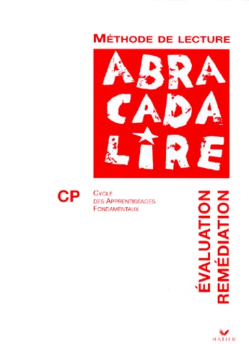 Edgar Fabre et Danièle Fabre - Methode De Lecture Cp. Evaluation, Remediation.