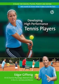 Developing High Performance Tennis Players