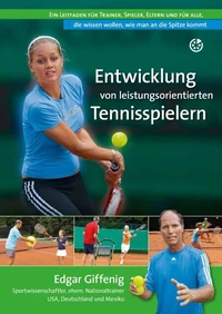 Entwicklung von leistungsorientierten Tennisspielern