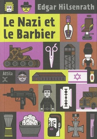 Edgar Hilsenrath - Le Nazi et le Barbier.
